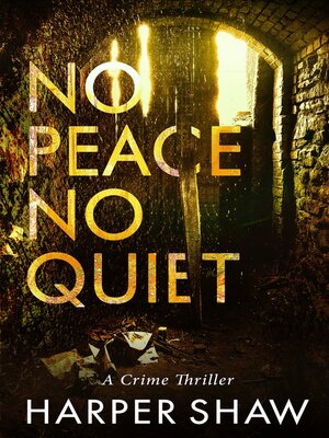 cover image of No Peace No Quiet